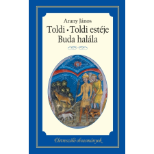 Kossuth Toldi - Toldi estéje - Buda halála szépirodalom