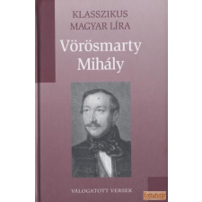 Kossuth Válogatott versek (Vörösmarty Mihály) antikvárium - használt könyv