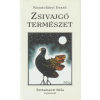 Kossuth Zsivajgó természet