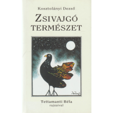 Kossuth Zsivajgó természet antikvárium - használt könyv