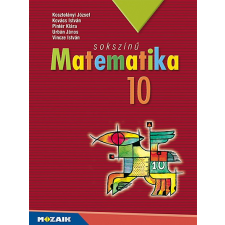 Kovács István - Sokszínű matematika 10. ‒ Tankönyv (MS-2310U) egyéb könyv