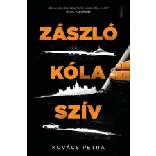 Kovács Petra - Zászló, kóla, szív egyéb könyv