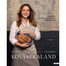 Kovászkaland - Kenyerek, sós és édes sütemények természetesen gasztronómia