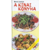KÖZGAZDASÁGI ÉS JOGI A kínai konyha