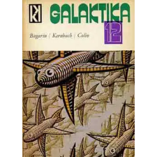 KOZMOSZ KÖNYVEK Galaktika 12. (Bugarin/Kernbach/Colin) antikvárium - használt könyv