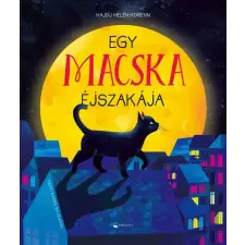Kreatív Kiadó Egy macska éjszakája gyermek- és ifjúsági könyv