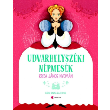Kreatív Kiadó Kriza János - Udvarhelyszéki népmesék gyermek- és ifjúsági könyv
