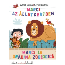Kreatív Kiadó Marci az Állatkertben - Marci la gradina zoologica gyermek- és ifjúsági könyv