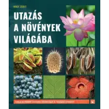 Kreatív Kiadó Utazás a növények világába gyermek- és ifjúsági könyv