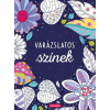 Kreatív Kiadó Varázslatos színek