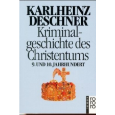  Kriminalgeschichte des Christentums. Bd.5 – Karlheinz Deschner idegen nyelvű könyv