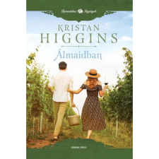 Kristan Higgins Álmaidban regény