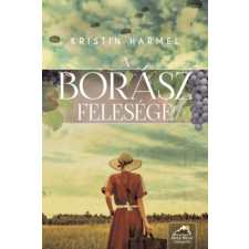 Kristin Harmel - A borász felesége egyéb könyv