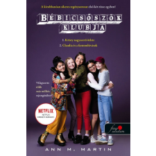  Kristy hatalmas ötlete - Claudia és a fantomhívások - Bébicsőszök Klubja 1-2. gyermek- és ifjúsági könyv