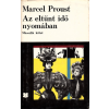 Kriterion Könyvkiadó Az eltűnt idő nyomában II. - Bimbózó lányok árnyékában