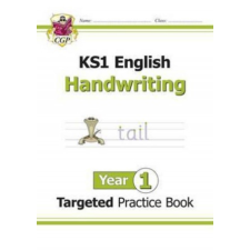  KS1 English Targeted Practice Book: Handwriting - Year 1 – CGP Books idegen nyelvű könyv