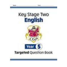  KS2 English Targeted Question Book - Year 5 – CGP Books idegen nyelvű könyv