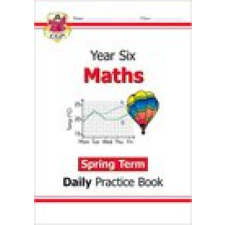  KS2 Maths Daily Practice Book: Year 6 - Spring Term – CGP Books idegen nyelvű könyv