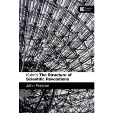 Kuhn's "The Structure of Scientific Revolutions" – John Preston idegen nyelvű könyv