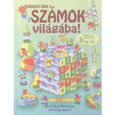  Kukkants bele a számok világába! /Kukkants be pontosan 86 lap alá! gyermek- és ifjúsági könyv