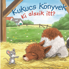 - Kukucs könyvek - Ki alszik itt? egyéb könyv