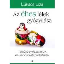 Kulcslyuk Az éhes lélek gyógyítása egyéb e-könyv