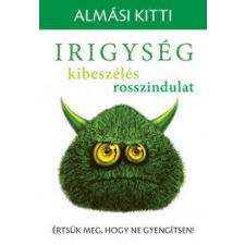 Kulcslyuk Irigység, kibeszélés, rosszindulat egyéb e-könyv