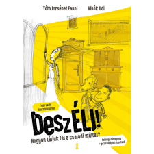 Kulcslyuk Kiadó beszÉLJ! - Hogyan tárjuk fel a családi múltat? társadalom- és humántudomány