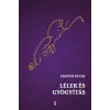 Kulcslyuk Kiadó Lélek és gyógyítás | Popper Péter