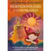 Kulcslyuk Kiadó Mesepszichológia a gyakorlatban | Kádár Annamária,Kerekes Valéria