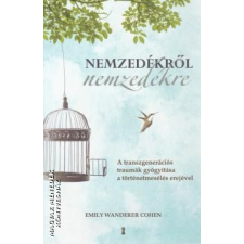 Kulcslyuk Nemzedékről nemzedékre - Emily Wanderer Cohen egyéb könyv