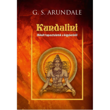  Kundalini - Okkult tapasztalatok a kígyóerőről egyéb könyv