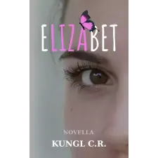 Kungl C.R. (magánkiadás) Elizabet egyéb e-könyv