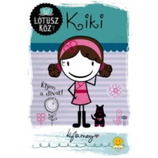 Kyla May Kiki - Éljen a divat! irodalom