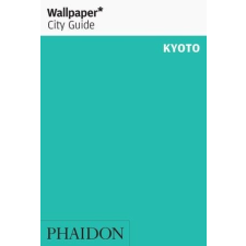  Kyoto Wallpaper* City Guide utazás