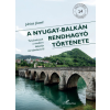 L'Harmattan Kiadó A Nyugat-Balkán rendhagyó története