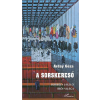 L'Harmattan Kiadó Arday Géza - A sorskereső – Borbély László írói világa