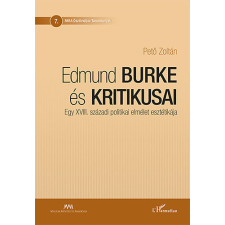 L&#039;Harmattan Kiadó Edmund Burke és kritikusai - Pető Zoltán antikvárium - használt könyv