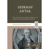 L'Harmattan Kiadó Szirmay Antal - Notitia montium et locorum viniferorum Zempleniensis, 1798