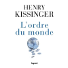  L'ordre du monde | Henry Kissinger