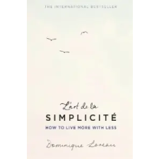  L'art de la Simplicite (The English Edition) – Dominique Loreau idegen nyelvű könyv