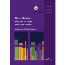 L'Harmattan Kiadó Alkoholhelyzet Magyarországon társadalom- és humántudomány