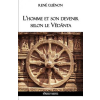  L'homme et son devenir selon le Vedanta – René Guénon