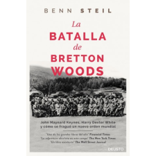 La batalla de Bretton Woods – BEN STEIL idegen nyelvű könyv