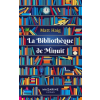  La Bibliothèque de Minuit – Matt Haig