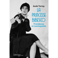  La princesse Bibesco – Terray idegen nyelvű könyv
