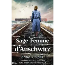  La sage-femme d'Auschwitz – Anna Stuart idegen nyelvű könyv