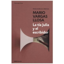  La tía Julia y el escribidor – MARIO VARGAS LLOSA idegen nyelvű könyv