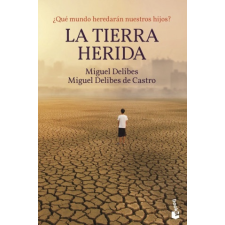  La Tierra herida – Delibes,Miguel,Delibes de Castro,Miguel idegen nyelvű könyv
