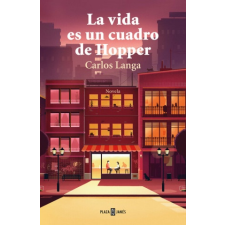  La vida es un cuadro de Hopper – CARLOS LANGA idegen nyelvű könyv